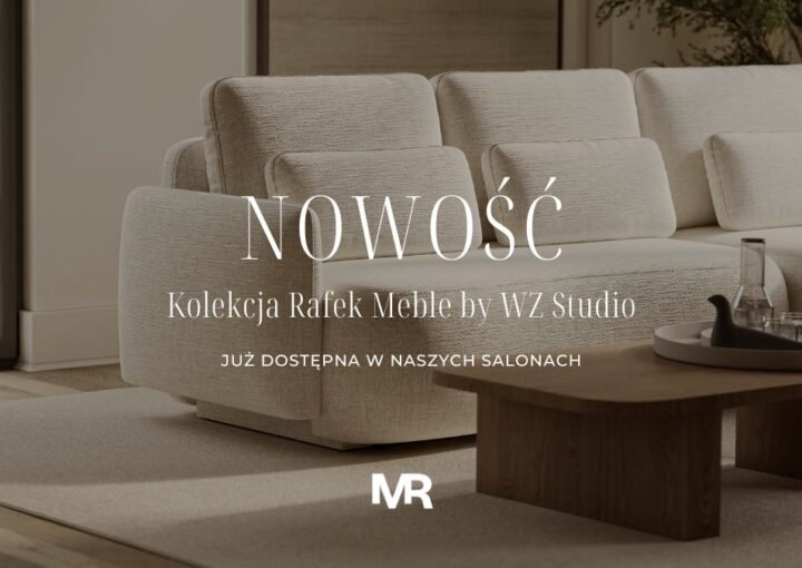 Aktualności – RAFEK MEBLE – Meble tapicerowane pod każdy wymiar